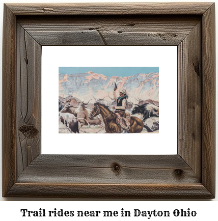 trail rides near me in Dayton, Ohio